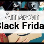 『Amazon』ブラックフライデーはもう始まっている!? よりおトクに買い物できるキャンペーンを見逃すな！
